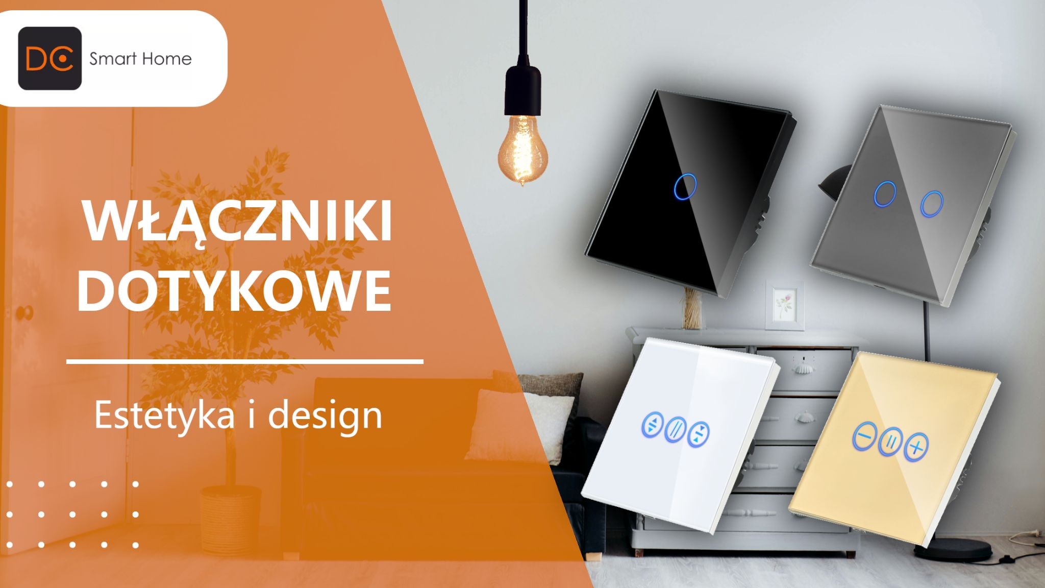 Estetyka i design włączników dotykowych - jak wpływają na wygląd wnętrz?